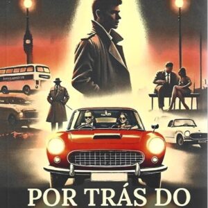 POR TRÁS DO VOLANTE